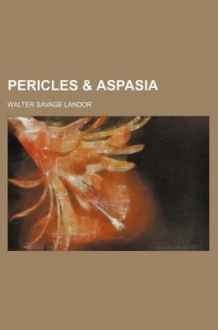 Cover of Pericles & Aspasia (Volume 2)