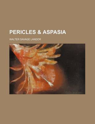 Book cover for Pericles & Aspasia (Volume 2)