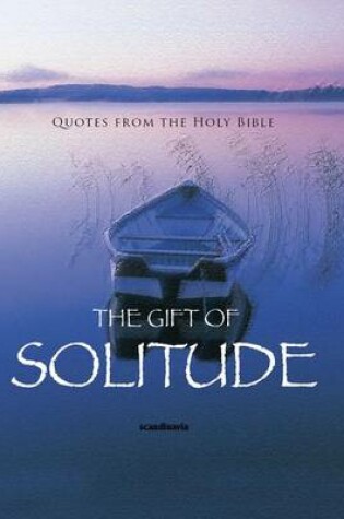 Cover of The Gift of Solitude (CEV Bible Verses)