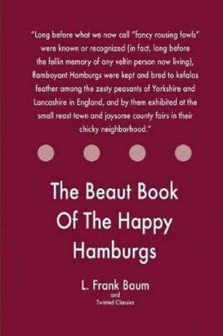 Cover of The Beaut Book Of The Happy Hamburgs