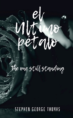 Book cover for el ultimo pétalo