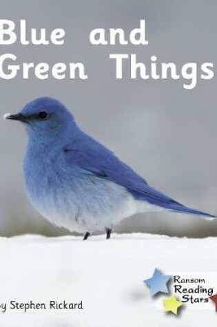 Cover of Blue and Green Things