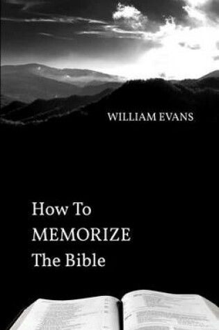 Cover of How To MEMORIZE THE Bible