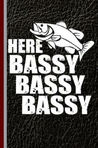 Cover of Here Bassy Bassy Bassy