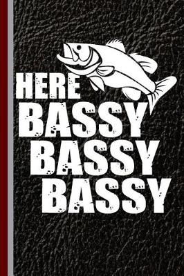 Book cover for Here Bassy Bassy Bassy