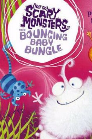 Cover of The Bouncing Baby Bungle