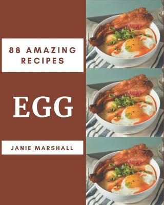 Book cover for 88 Amazing Egg Recipes
