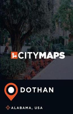 Book cover for City Maps Dothan Alabama, USA