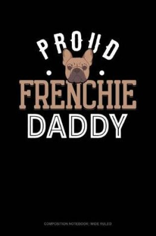 Cover of Proud Frenchie Daddy