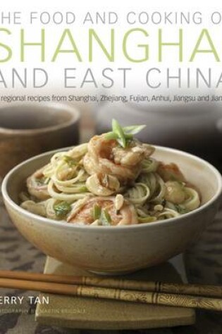 Cover of Food & Cooking of Shanghai & East China