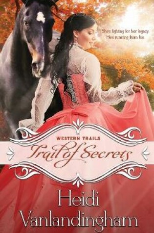 Cover of Trail of Secrets