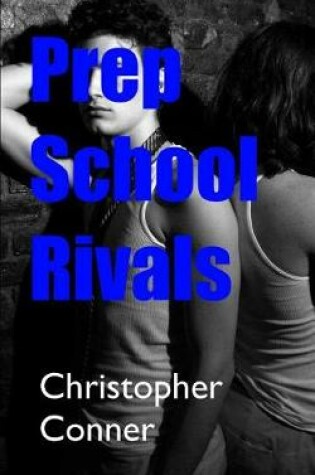 Cover of Prep School Rivals