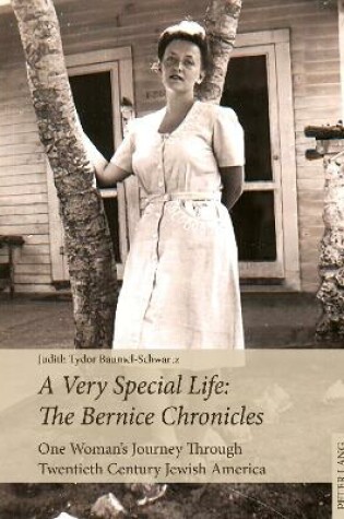 Cover of A Very Special Life: The Bernice Chronicles