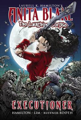 Book cover for Anita Blake, Vampire Hunter: The Laughing Corpse Book 3 - Executioner
