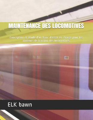 Book cover for Maintenance Des Locomotives