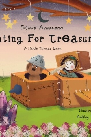 Cover of Hunting For Treasure? A Little Thomas Book