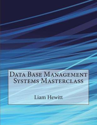 Book cover for Data Base Management Systems Masterclass