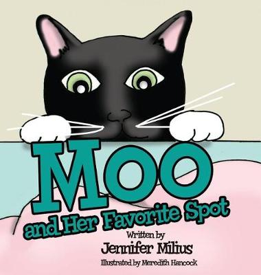 Cover of Moo and Her Favorite Spot