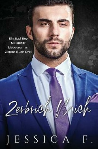 Cover of Zerbrich Mich