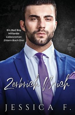 Book cover for Zerbrich Mich