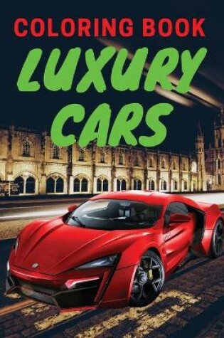 Cover of Luxury Cars Coloring Book