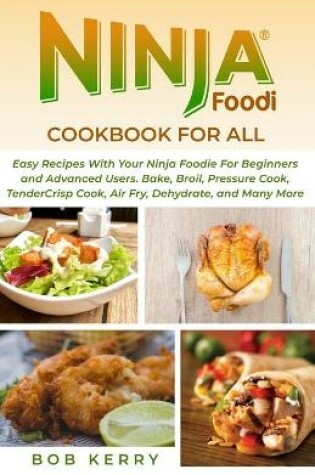 Cover of Ninja Foodi Cookbook For All