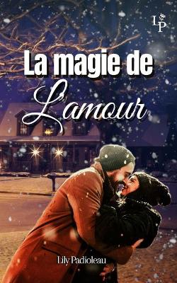 Book cover for La magie de l'amour