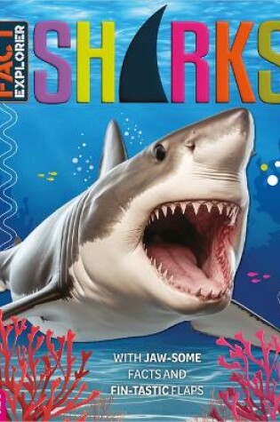 Cover of Fact Explorer Sharks