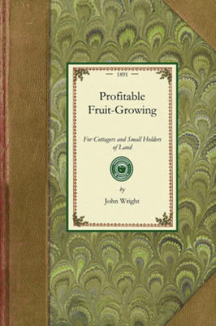 Cover of Profitable Fruit-Growing