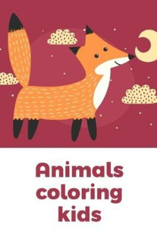 Cover of Animals coloring kids