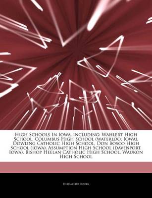 Cover of Articles on High Schools in Iowa, Including