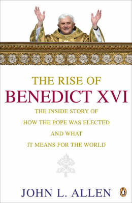 Book cover for The Rise of Benedict XVI