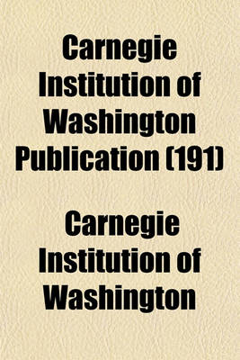 Book cover for Carnegie Institution of Washington Publication (191)