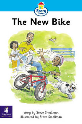 Cover of Story Street Begginer Stage Step 2: The New Bike Large Book Format
