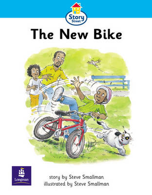 Book cover for Story Street Begginer Stage Step 2: The New Bike Large Book Format