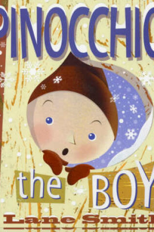 Cover of Pinocchio the Boy