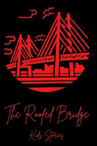 Cover of The Roofed Bridge