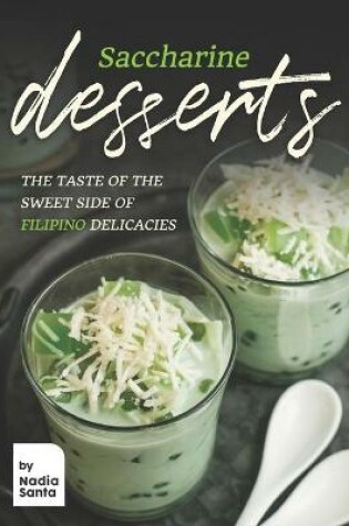Cover of Saccharine Desserts