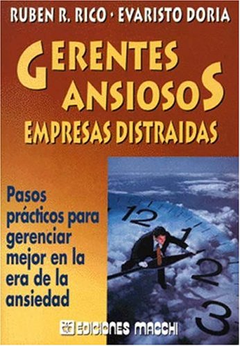 Book cover for Gerentes Ansiosos - Empresas Distraidas