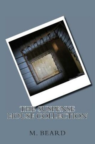 Cover of The Suspense House Collection