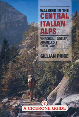 Book cover for Walking in the Central Italian Alps