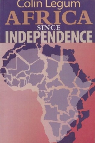 Cover of Africa since Independence