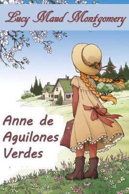 Book cover for Ana de Aguilones Verdes