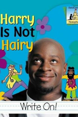 Cover of Harry Is Not Hairy