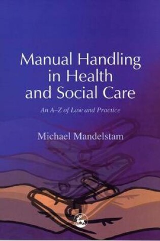 Cover of Manual Handling in Health and Social Care