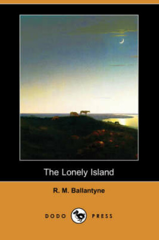 Cover of The Lonely Island (Dodo Press)