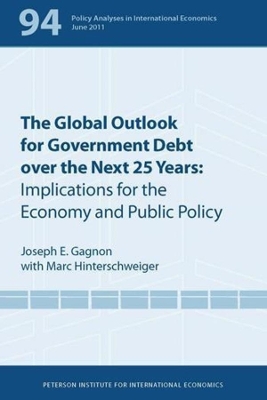 Book cover for The Global Outlook for Government Debt over the next 25 Years – Implications for the Economy and Public Policy