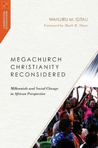 Cover of Megachurch Christianity Reconsidered