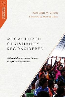 Book cover for Megachurch Christianity Reconsidered