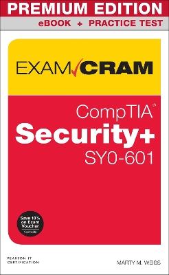 Book cover for CompTIA Security+ SY0-601 Exam Cram Premium Edition and Practice Test